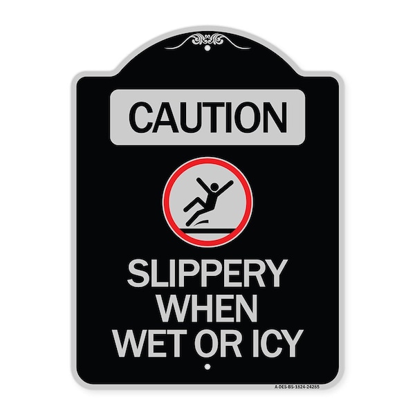 Caution Slippery When Wet or Icy W/ Graphic Heavy-Gauge Aluminum Sign, 24" H, BS-1824-24285